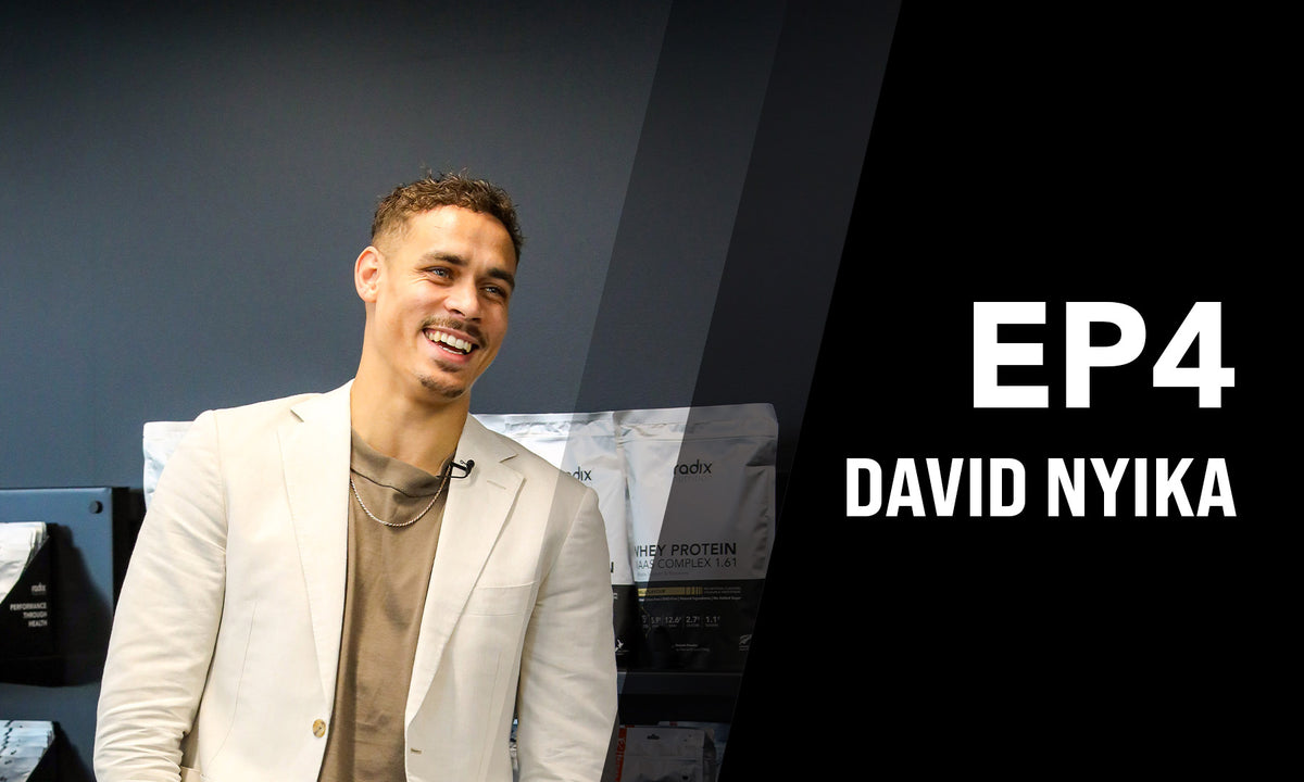 Podcast 4: David Nyika |Training, Using Freeze-Dried Meals and Life as a Professional Boxer - Radix Nutrition NZ